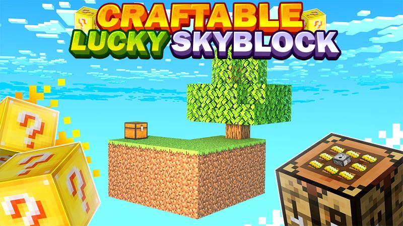 Craftable Lucky Skyblock by Fall Studios | CHUNK - Minecraft Bedrock ...