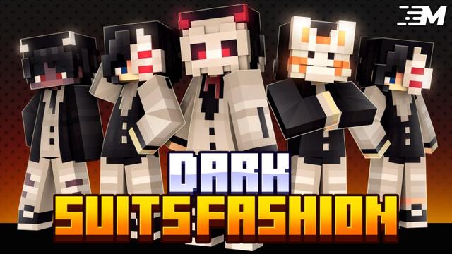 Thumbnail of the Minecraft Bedrock Marketplace product Dark Suits Fashion created by Fall Studios.