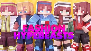 Thumbnail of the Minecraft Bedrock Marketplace product Fashion Hypebeasts created by Fall Studios.