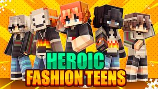 Thumbnail of the Minecraft Bedrock Marketplace product Heroic Fashion Teens created by Fall Studios.