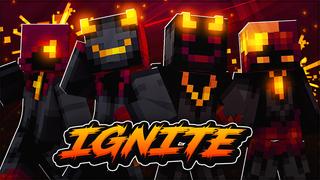 Thumbnail of the Minecraft Bedrock Marketplace product Ignite created by Fall Studios.
