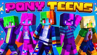 Thumbnail of the Minecraft Bedrock Marketplace product Pony Teens created by Fall Studios.