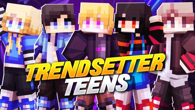 Thumbnail of the Minecraft Bedrock Marketplace product Trendsetter Teens created by Fall Studios.
