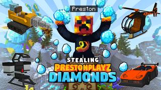 Thumbnail of the Minecraft Bedrock Marketplace product Stealing PrestonPlayz Diamonds created by FireGames.