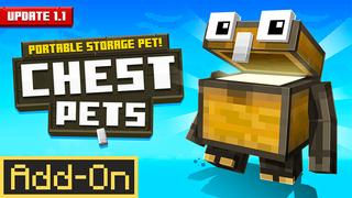 Thumbnail of the Minecraft Bedrock Marketplace product Add-Ons Chest Pets created by Float Studios.