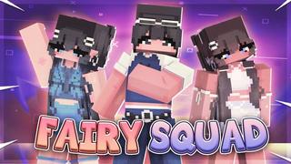 Thumbnail of the Minecraft Bedrock Marketplace product Fairy Squad created by FTB.