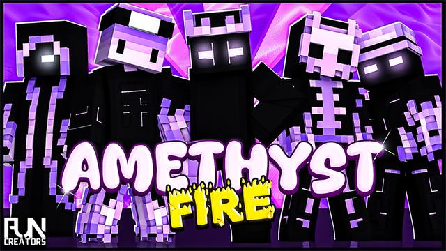 Thumbnail of the Minecraft Bedrock Marketplace product Amethyst Fire created by Fun Creators.