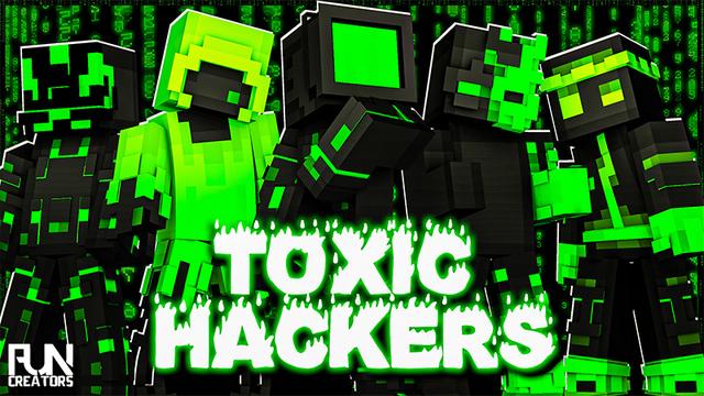 Thumbnail of the Minecraft Bedrock Marketplace product Toxic Hackers created by Fun Creators.