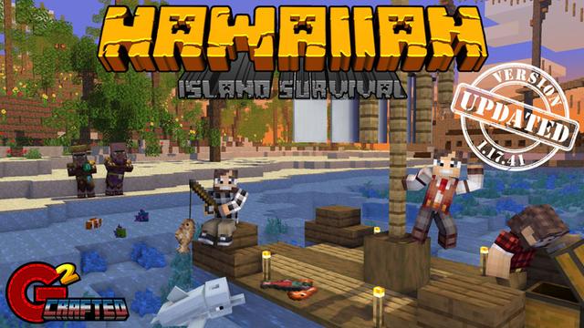 Thumbnail of the Minecraft Bedrock Marketplace product Survie sur l'île d'Hawaï created by G2Crafted.