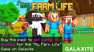 Thumbnail of the Minecraft Bedrock Marketplace product My Farm Life created by Galaxite.