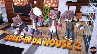 Thumbnail of the Minecraft Bedrock Marketplace product Bored in Da House 2 created by Giggle Block Studios.
