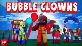 Thumbnail of the Minecraft Bedrock Marketplace product Bubble Clowns created by Giggle Block Studios.
