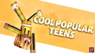 Thumbnail of the Minecraft Bedrock Marketplace product Cool Popular Teens created by Giggle Block Studios.