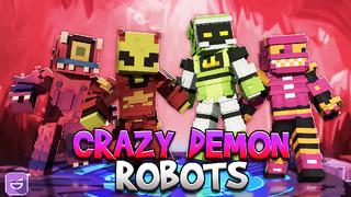 Thumbnail of the Minecraft Bedrock Marketplace product Crazy Demon Robots created by Giggle Block Studios.