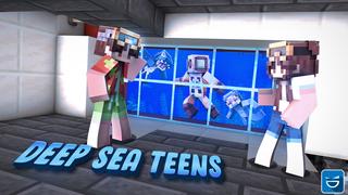 Thumbnail of the Minecraft Bedrock Marketplace product Deep Sea Teens created by Giggle Block Studios.