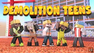Thumbnail of the Minecraft Bedrock Marketplace product Demolition Teens created by Giggle Block Studios.