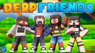Thumbnail of the Minecraft Bedrock Marketplace product Derp Friends created by Giggle Block Studios.