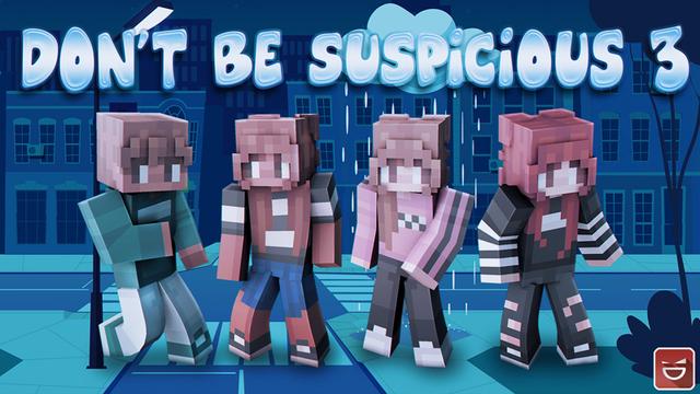 Thumbnail of the Minecraft Bedrock Marketplace product Don't Be Suspicious 3 created by Giggle Block Studios.