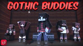 Thumbnail of the Minecraft Bedrock Marketplace product Gothic Buddies created by Giggle Block Studios.