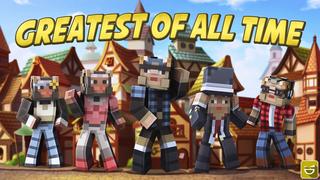 Thumbnail of the Minecraft Bedrock Marketplace product Greatest Of All Time created by Giggle Block Studios.