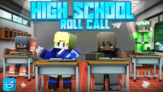 Thumbnail of the Minecraft Bedrock Marketplace product High School Roll Call created by Giggle Block Studios.