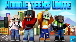 Thumbnail of the Minecraft Bedrock Marketplace product Hoodie Teens Unite created by Giggle Block Studios.