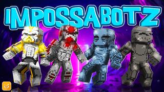 Thumbnail of the Minecraft Bedrock Marketplace product Impossabotz created by Giggle Block Studios.