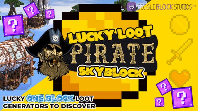 Thumbnail of the Minecraft Bedrock Marketplace product Lucky Loot Pirate Skyblock created by Giggle Block Studios.