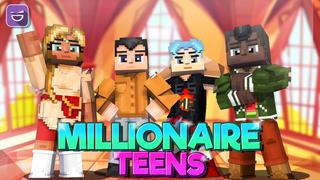 Thumbnail of the Minecraft Bedrock Marketplace product Millionaire Teens created by Giggle Block Studios.