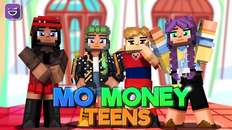 Mo' Money Teens by Giggle Block Studios | CHUNK - Minecraft Bedrock ...