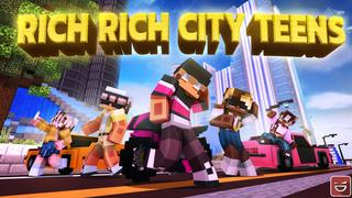 Thumbnail of the Minecraft Bedrock Marketplace product Rich Rich City Teens created by Giggle Block Studios.