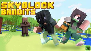 Thumbnail of the Minecraft Bedrock Marketplace product Skyblock Bandits created by Giggle Block Studios.