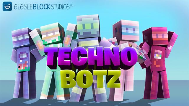 Thumbnail of the Minecraft Bedrock Marketplace product Techno Botz created by Giggle Block Studios.