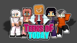 Thumbnail of the Minecraft Bedrock Marketplace product Teens of Today created by Giggle Block Studios.