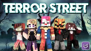 Thumbnail of the Minecraft Bedrock Marketplace product Terror Street created by Giggle Block Studios.