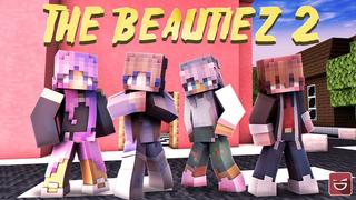 Thumbnail of the Minecraft Bedrock Marketplace product The Beautiez 2 created by Giggle Block Studios.