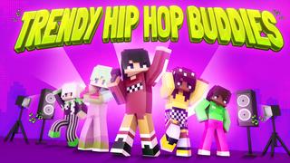 Thumbnail of the Minecraft Bedrock Marketplace product Trendy Hip Hop Buddies created by Giggle Block Studios.