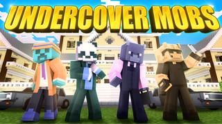 Thumbnail of the Minecraft Bedrock Marketplace product Undercover Mobs created by Giggle Block Studios.