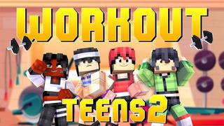 Thumbnail of the Minecraft Bedrock Marketplace product Workout Teens 2 created by Giggle Block Studios.