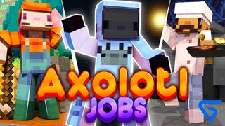 Thumbnail of the Minecraft Bedrock Marketplace product Axolotl Jobs created by Glorious Studios.