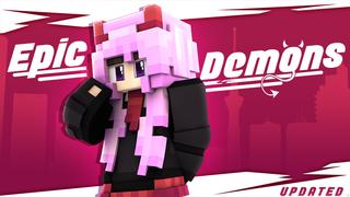 Thumbnail of the Minecraft Bedrock Marketplace product Epic Demons created by Glowfischdesigns.