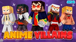 Thumbnail of the Minecraft Bedrock Marketplace product Anime Villains created by GoE-Craft.