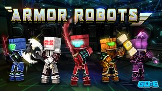 Thumbnail of the Minecraft Bedrock Marketplace product Armor Robots created by GoE-Craft.