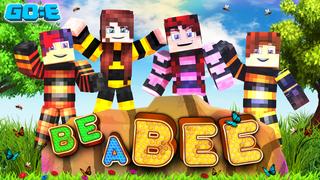 Thumbnail of the Minecraft Bedrock Marketplace product Be a Bee created by GoE-Craft.