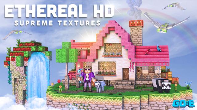 Thumbnail of the Minecraft Bedrock Marketplace product Ethereal HD - Supreme Textures created by GoE-Craft.