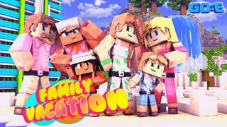 Thumbnail of the Minecraft Bedrock Marketplace product Family Vacation created by GoE-Craft.