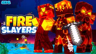 Thumbnail of the Minecraft Bedrock Marketplace product Fire Slayers created by GoE-Craft.