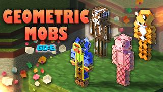 Thumbnail of the Minecraft Bedrock Marketplace product Geometric Mobs created by GoE-Craft.