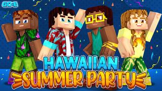 Thumbnail of the Minecraft Bedrock Marketplace product Hawaiian Summer Party created by GoE-Craft.