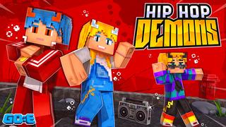Thumbnail of the Minecraft Bedrock Marketplace product Hip Hop Demons created by GoE-Craft.